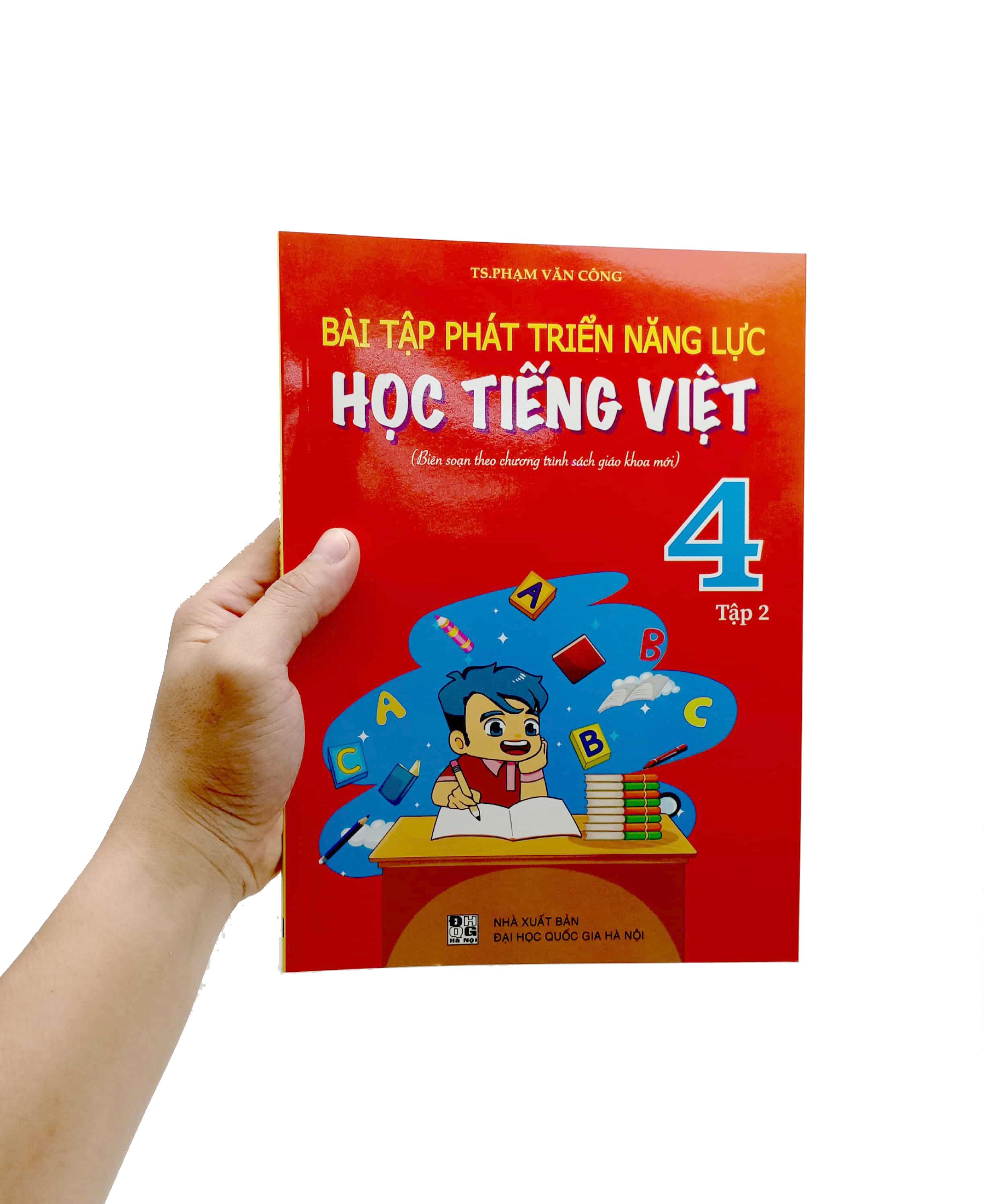 Bài Tập Phát Triển Năng Lực Học Tiếng Việt 4 - Tập 2 (Biên Soạn Theo Chương Trình Sách Giáo Khoa Mới)