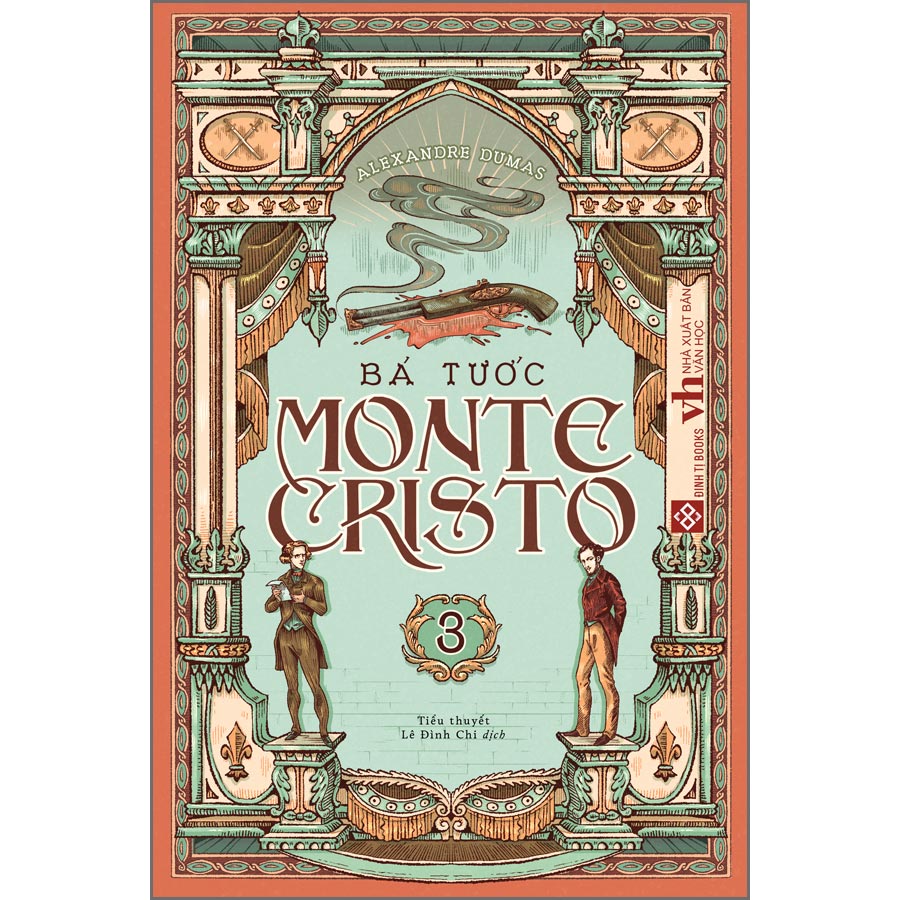 Bá tước Monte-Cristo Tập 3