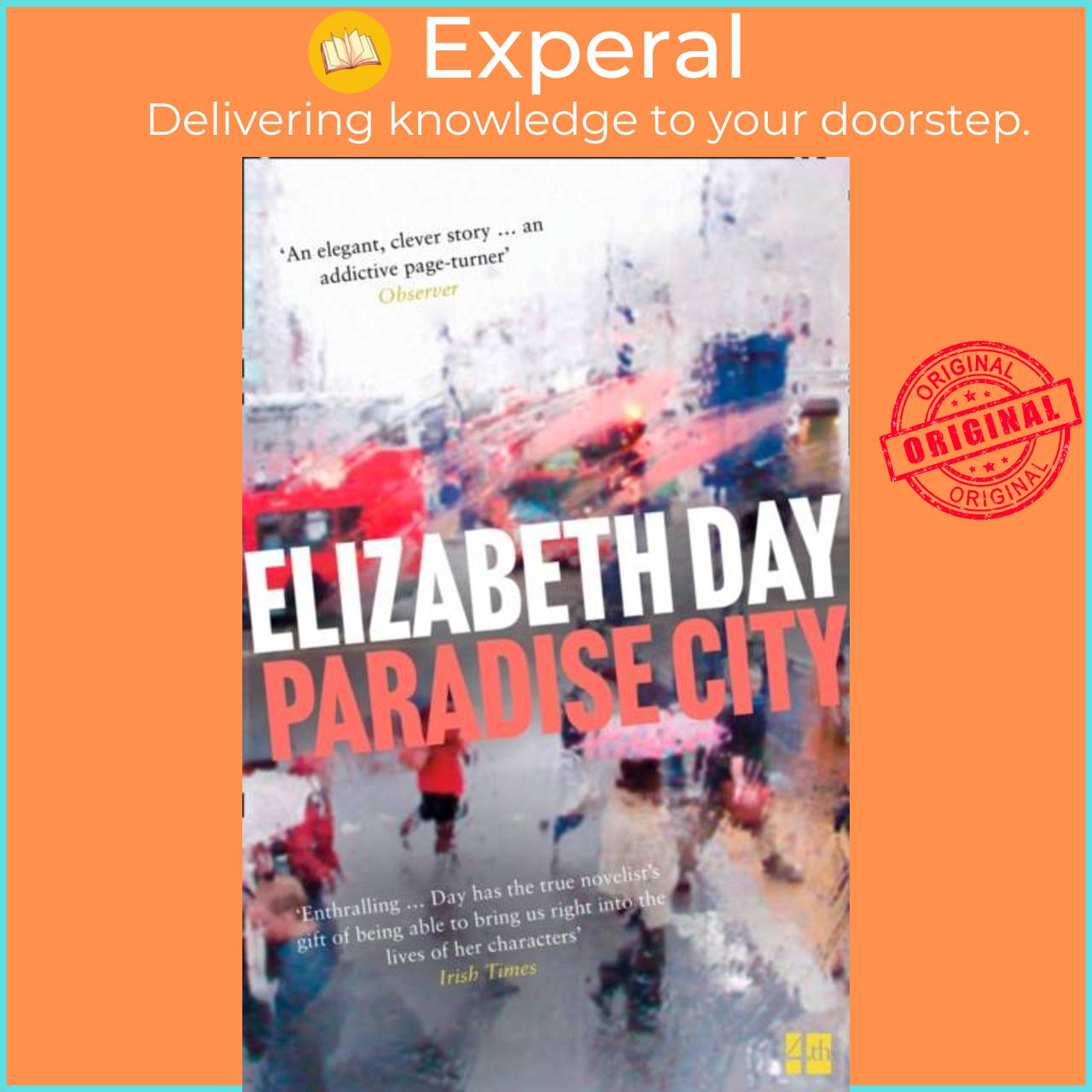 Sách - Paradise City by Elizabeth Day (UK edition, paperback)