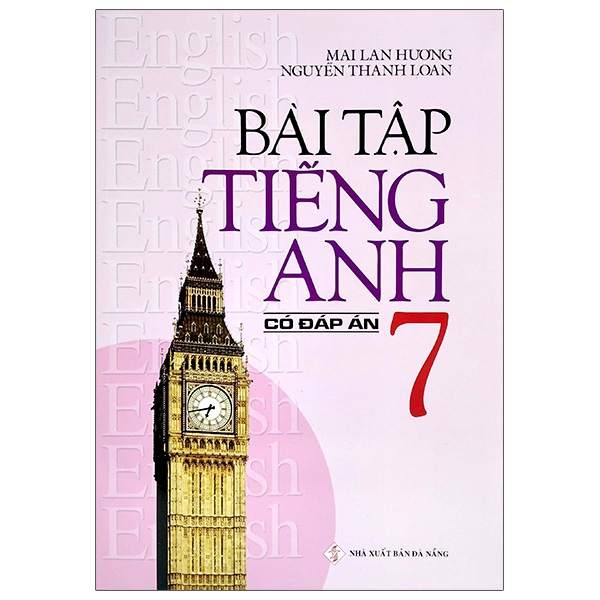 Bài Tập Tiếng Anh 7 (Có Đáp Án) - 2020