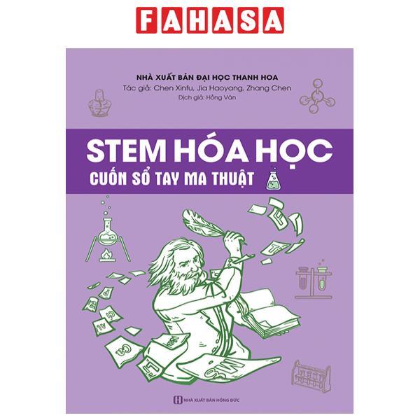 Sách - STEM Hóa Học - Cuốn Sổ Tay Ma Thuật
