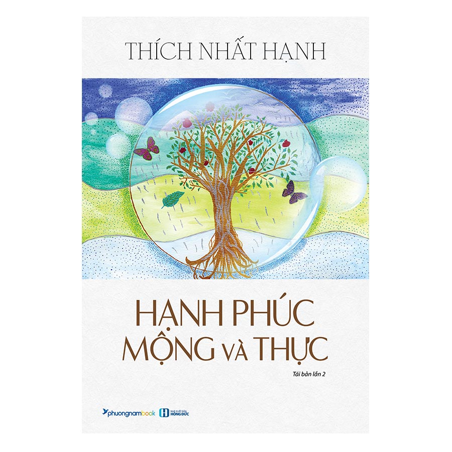 Hạnh Phúc Mộng Và Thực (Tái Bản)