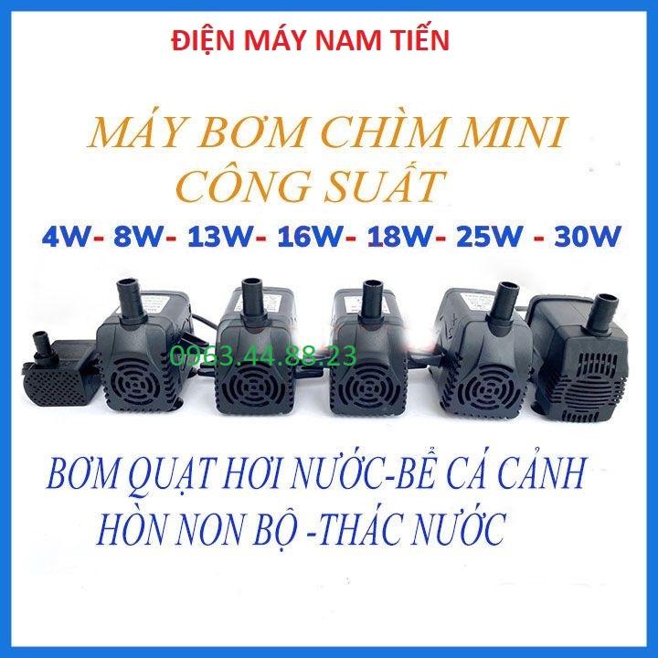 Bơm chìm mini 4W 7W 16W 18W 25W - 220V quạt điều hoà hơi nước - bể cá thủy cảnh