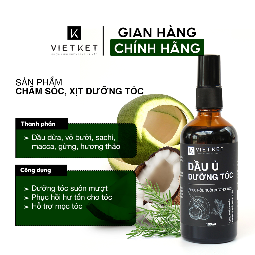 Dầu Ủ Dưỡng Tóc Dược Liệu VIETKET 100ml - Phục hồi, nuôi dưỡng tóc chắc khoẻ