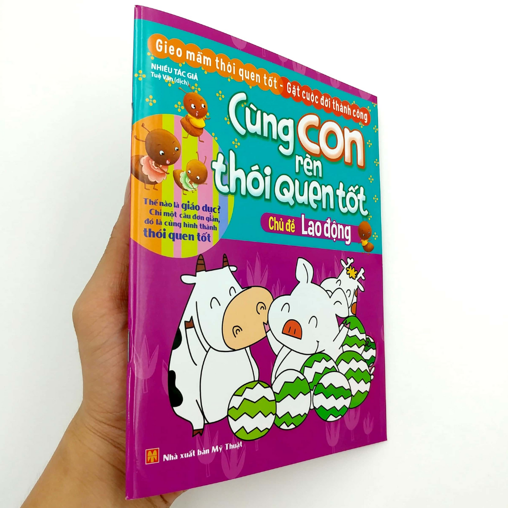 Cùng con rèn thói quen tốt - Lao Động