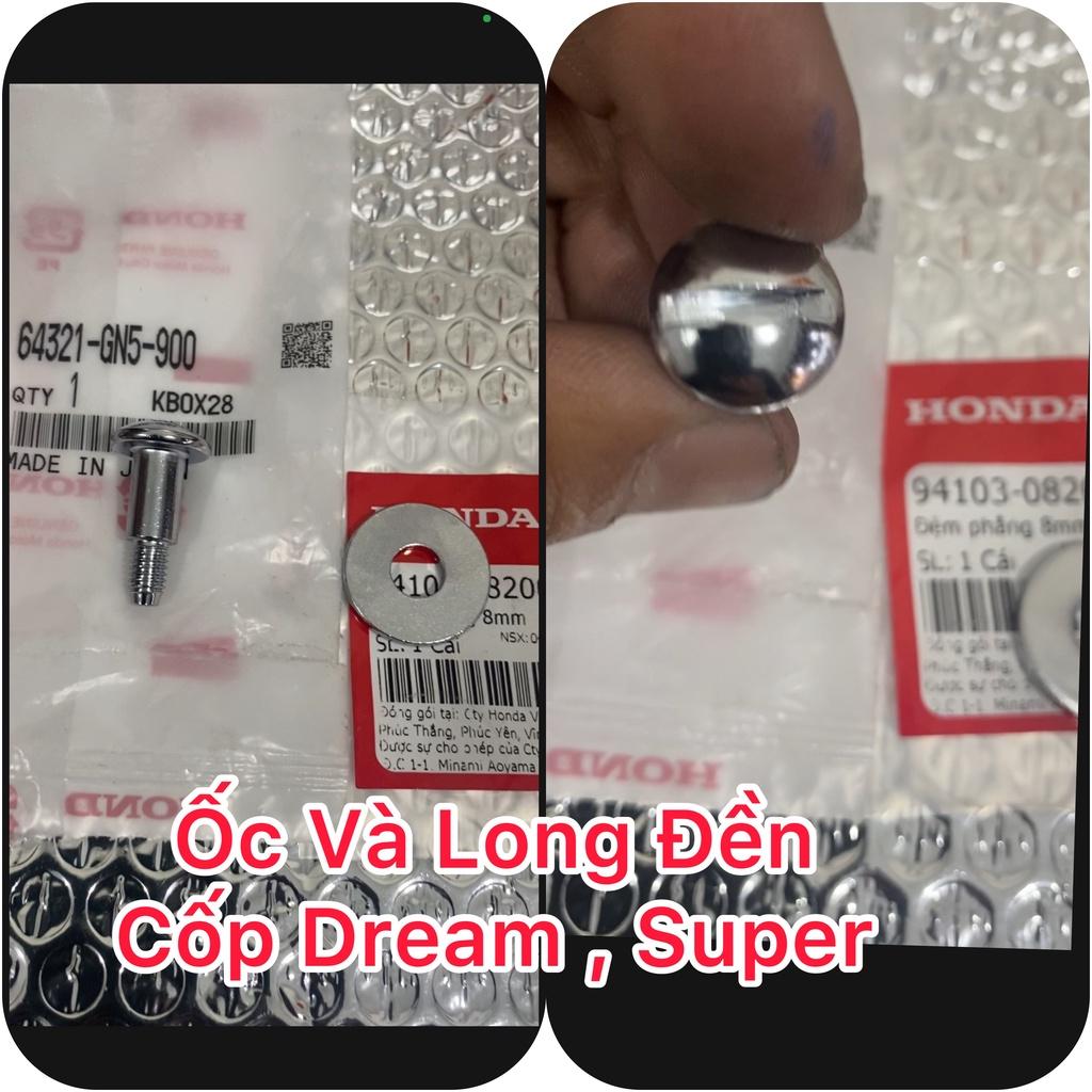 Ốc và lòng đền Cốp Dream , Super dream