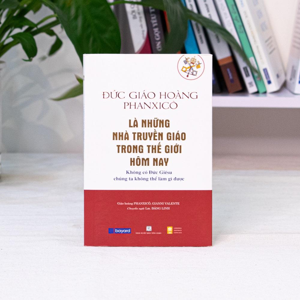 Là Những Nhà Truyền Giáo Trong Thế Giới Hôm Nay