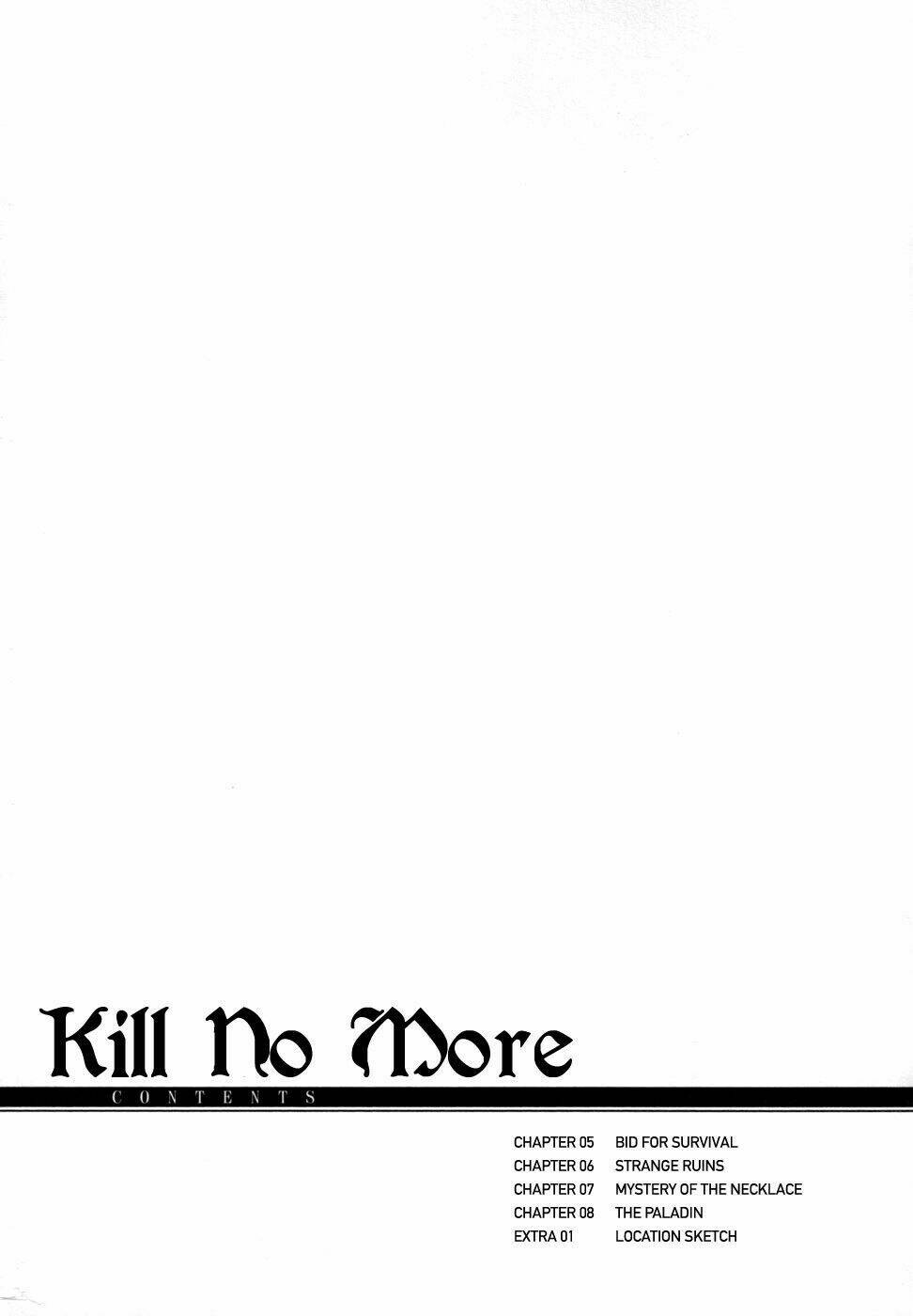bất sát - kill no more chapter 5 6