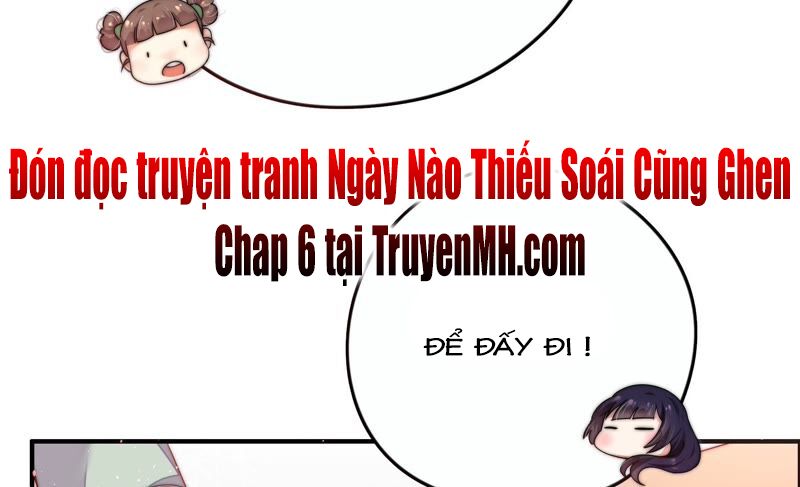 ngày nào thiếu soái cũng ghen chapter 5 32