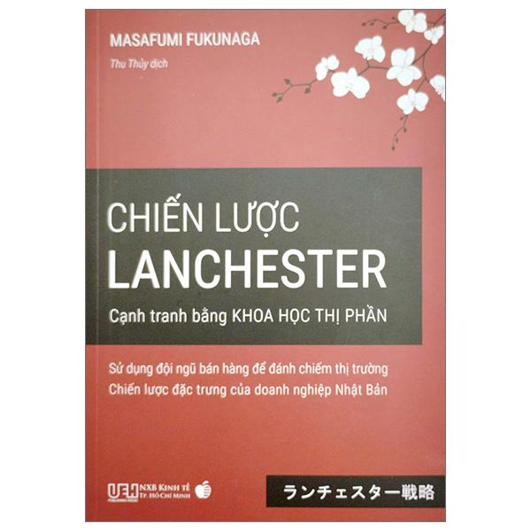 Chiến Lược Lanchester - Cạnh Tranh Bằng Khoa Học Thị Phần