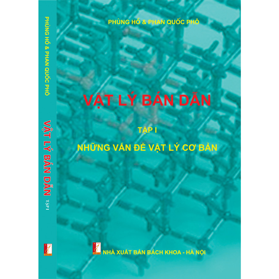 Vật lý bán dẫn (Tập 1: Những vấn đề vật lý cơ bản)