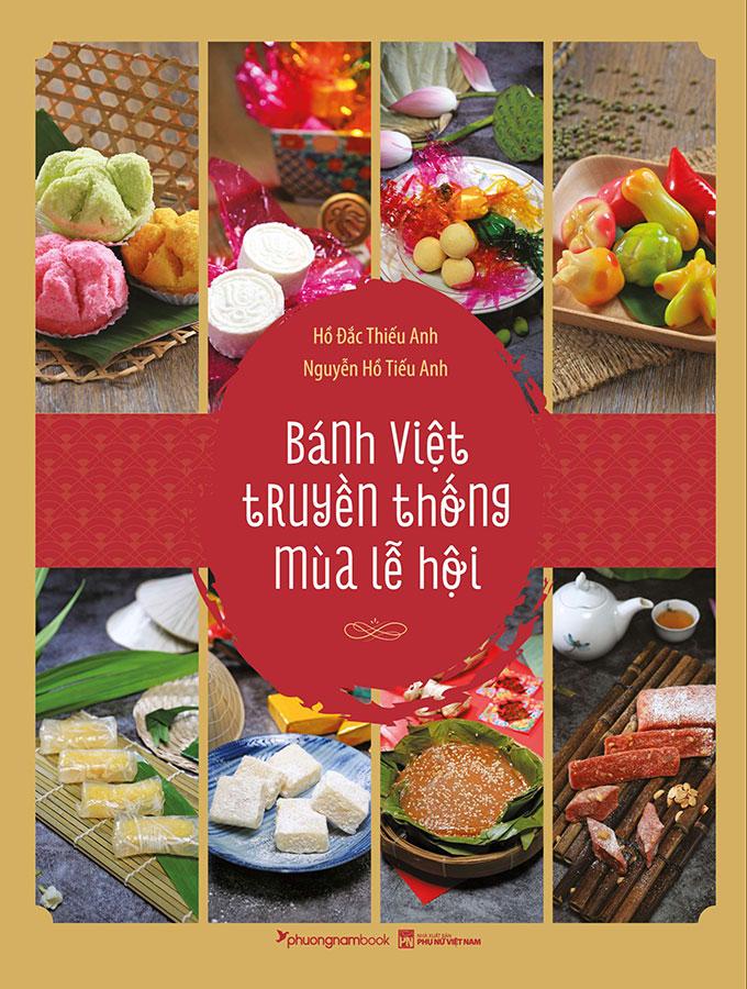 Sách Bánh Việt Truyền Thống Mùa Lễ Hội (Bìa mềm)