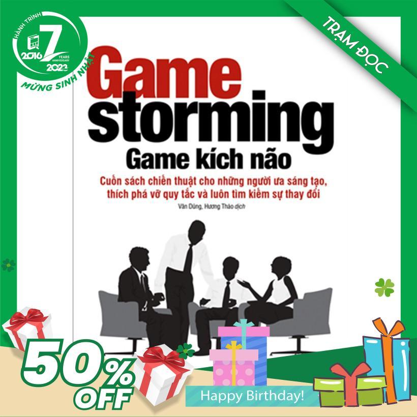 Trạm Đọc Official | Sách - Game Kích Não: Cuốn Sách Chiến Thuật Cho Những Người Ưa Sáng Tạo, Thích Phá Vỡ Quy Tắc Và Luôn Tìm Kiếm Sự Thay Đổi