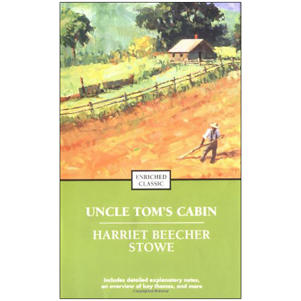 Uncle Tom's Cabin (Enriched Classics)