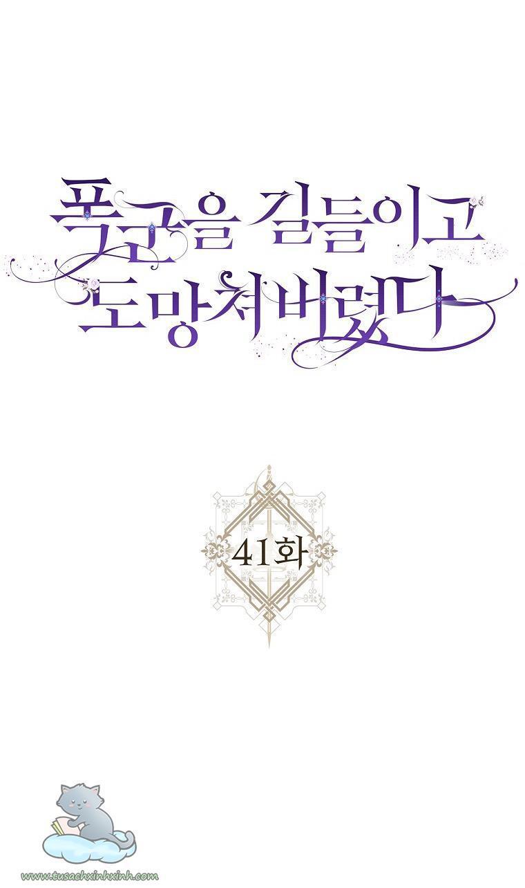 thuần hóa bạo chúa rồi bỏ trốn chapter 41 5