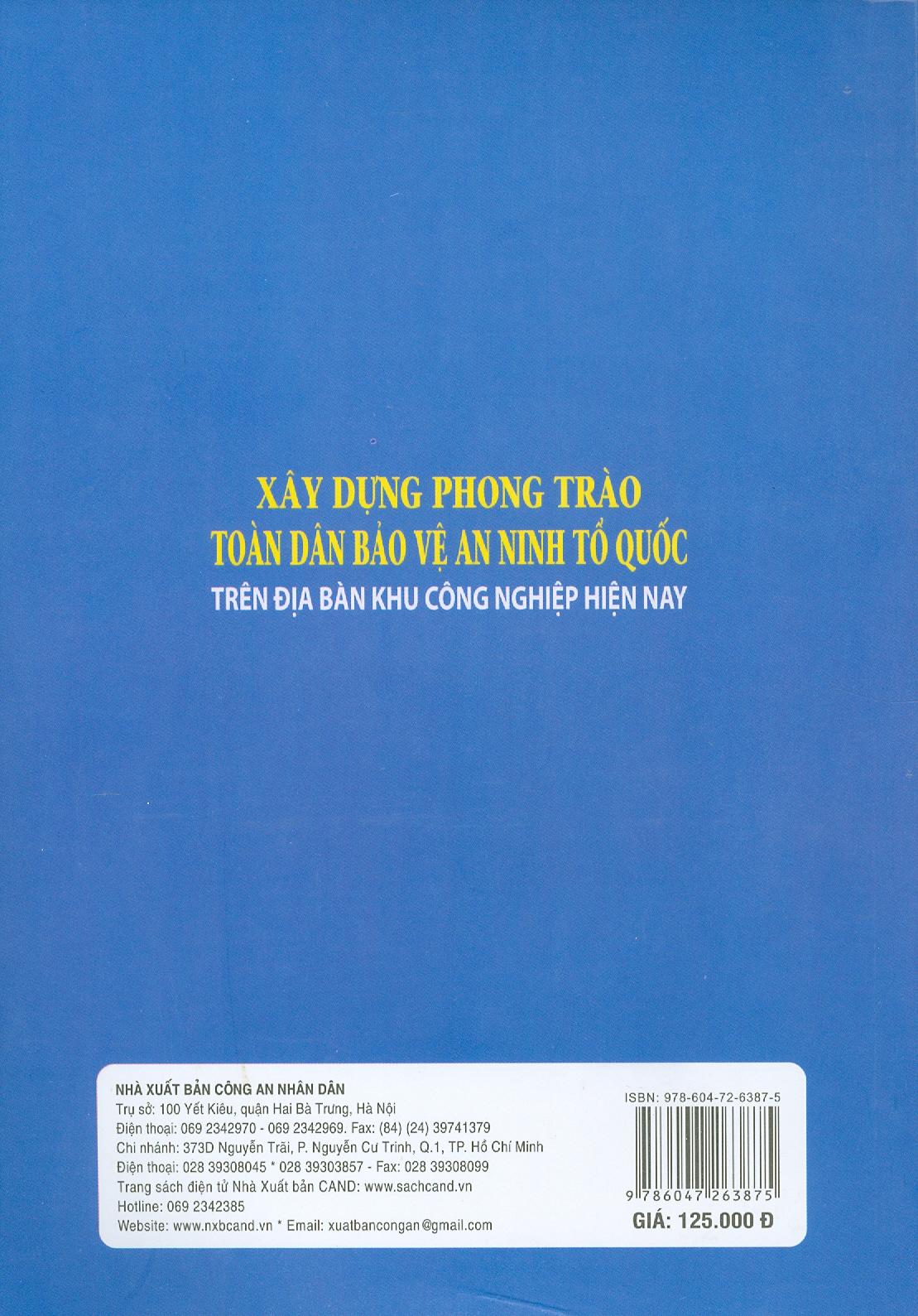 Xây Dựng Phong Trào Toàn Dân Bảo Vệ An Ninh Tổ Quốc Trên Địa Bàn Khu Công Nghiệp Hiện Nay (Sách Chuyên Khảo)