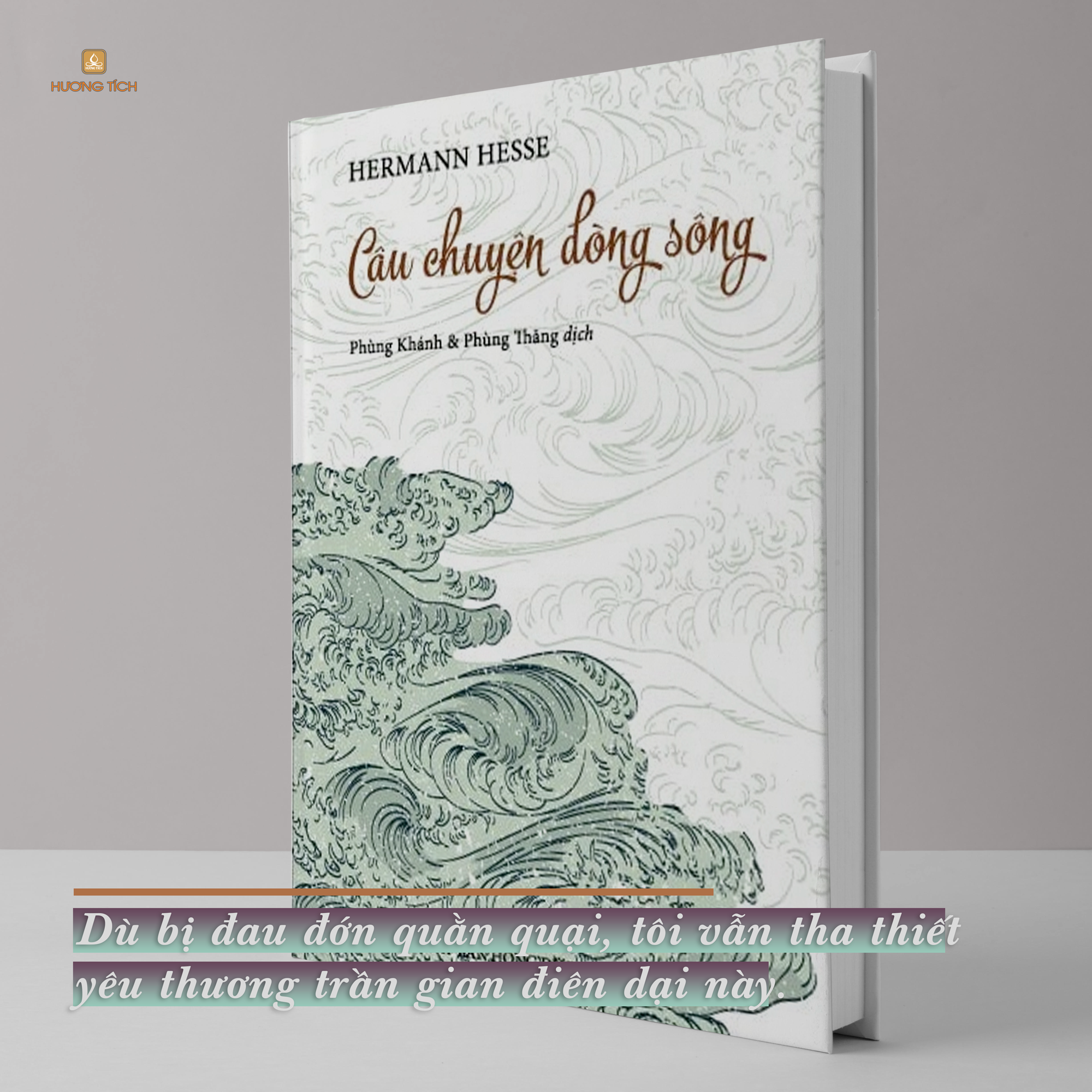 Câu Chuyện Dòng Sông (Phùng Khánh và Phùng Thăng dịch)