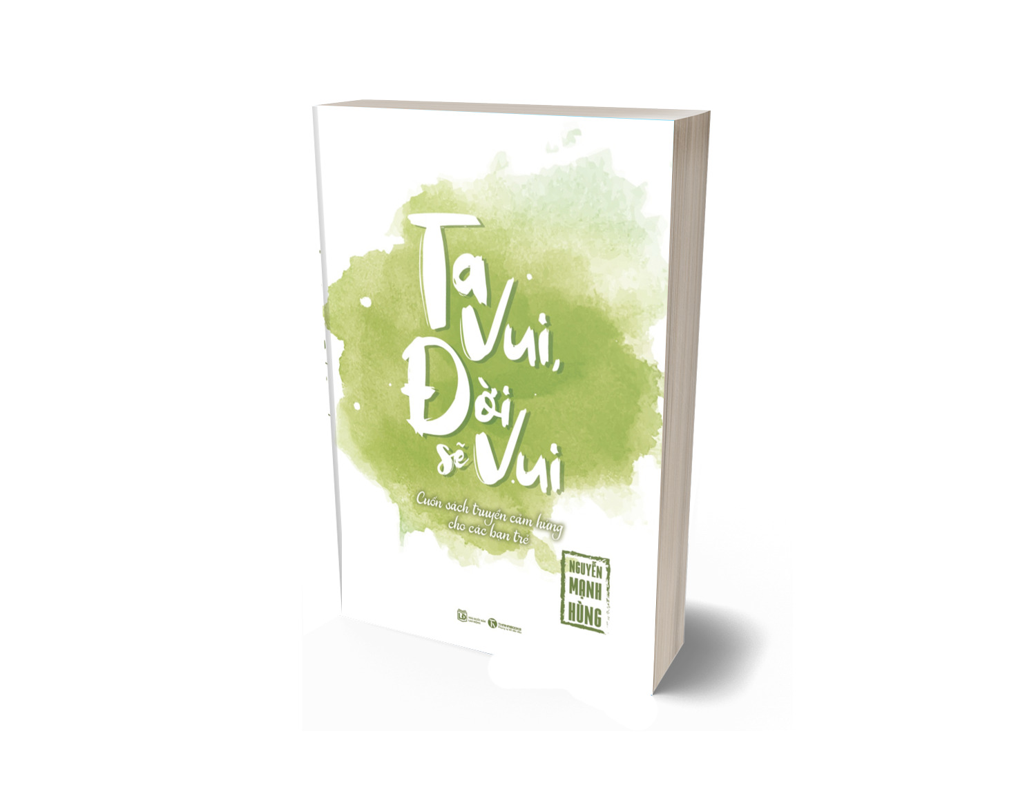 Ta Vui Đời Sẽ Vui - TH