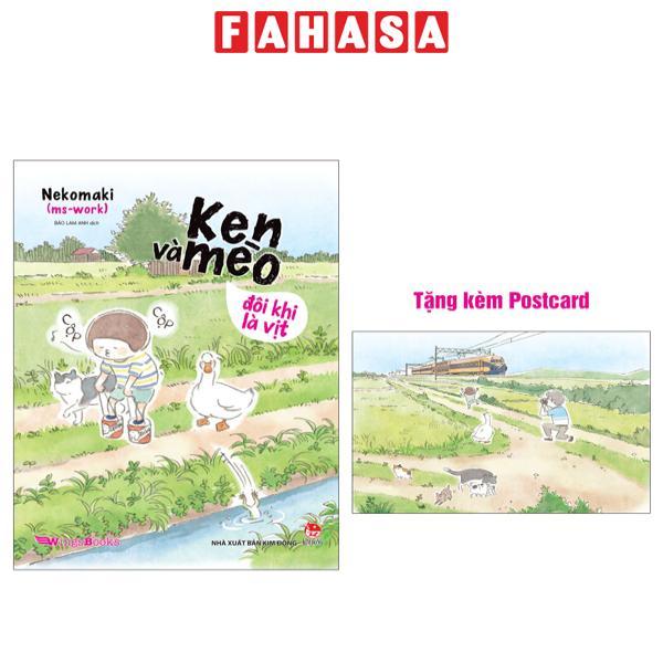 Ken Và Mèo - Đôi Khi Là Vịt - Tặng Kèm Postcard