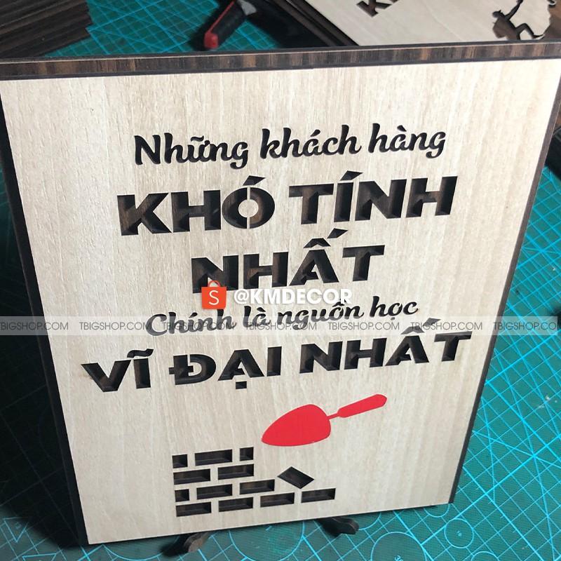 Tranh tạo động lực gỗ TBIG051 - Những khách hàng khó tính nhất chính là nguồn học vĩ đại nhất