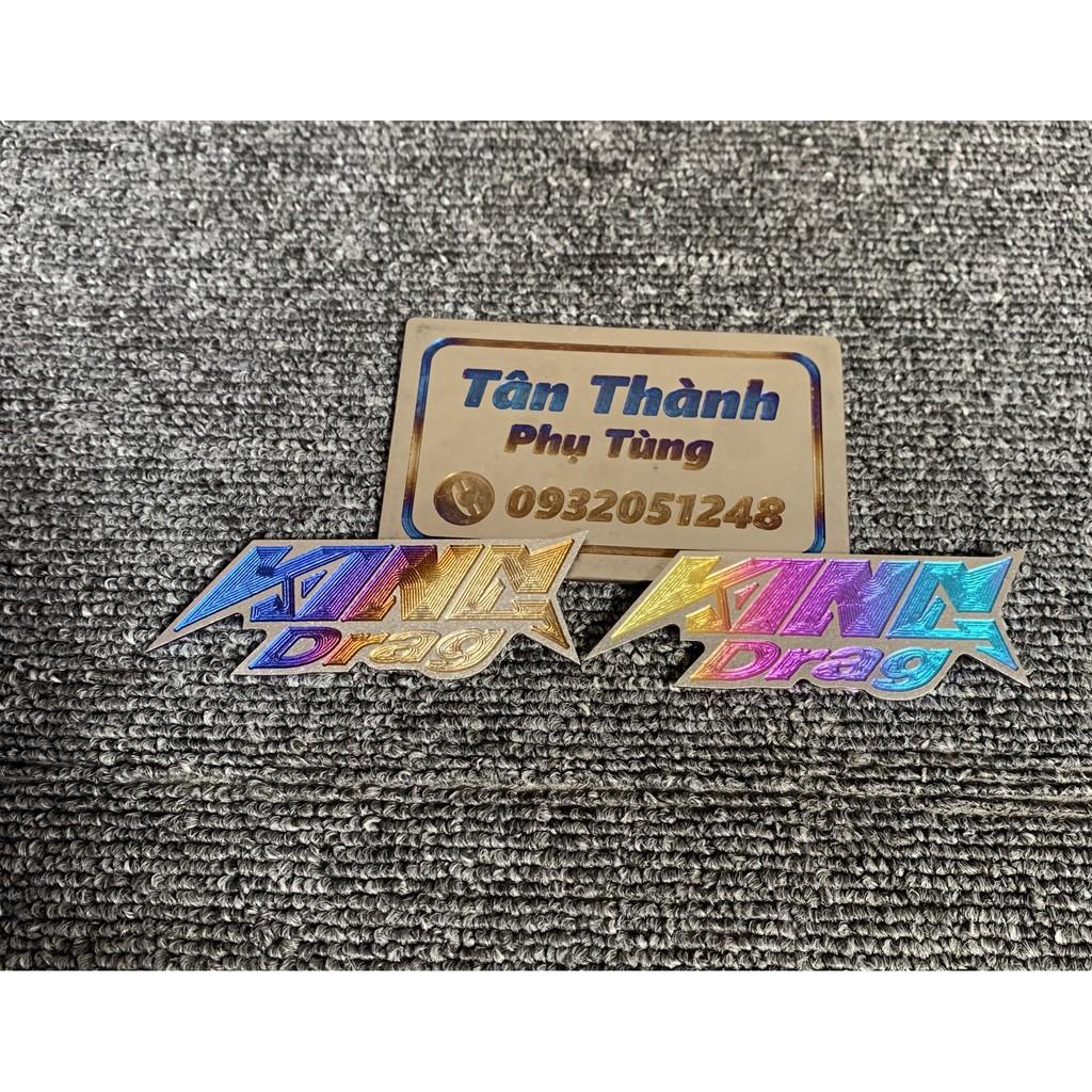 Tem King Drag dành cho các loại xe