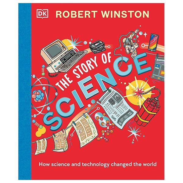 Sách ngoại văn: Robert Winston's Story Of Science