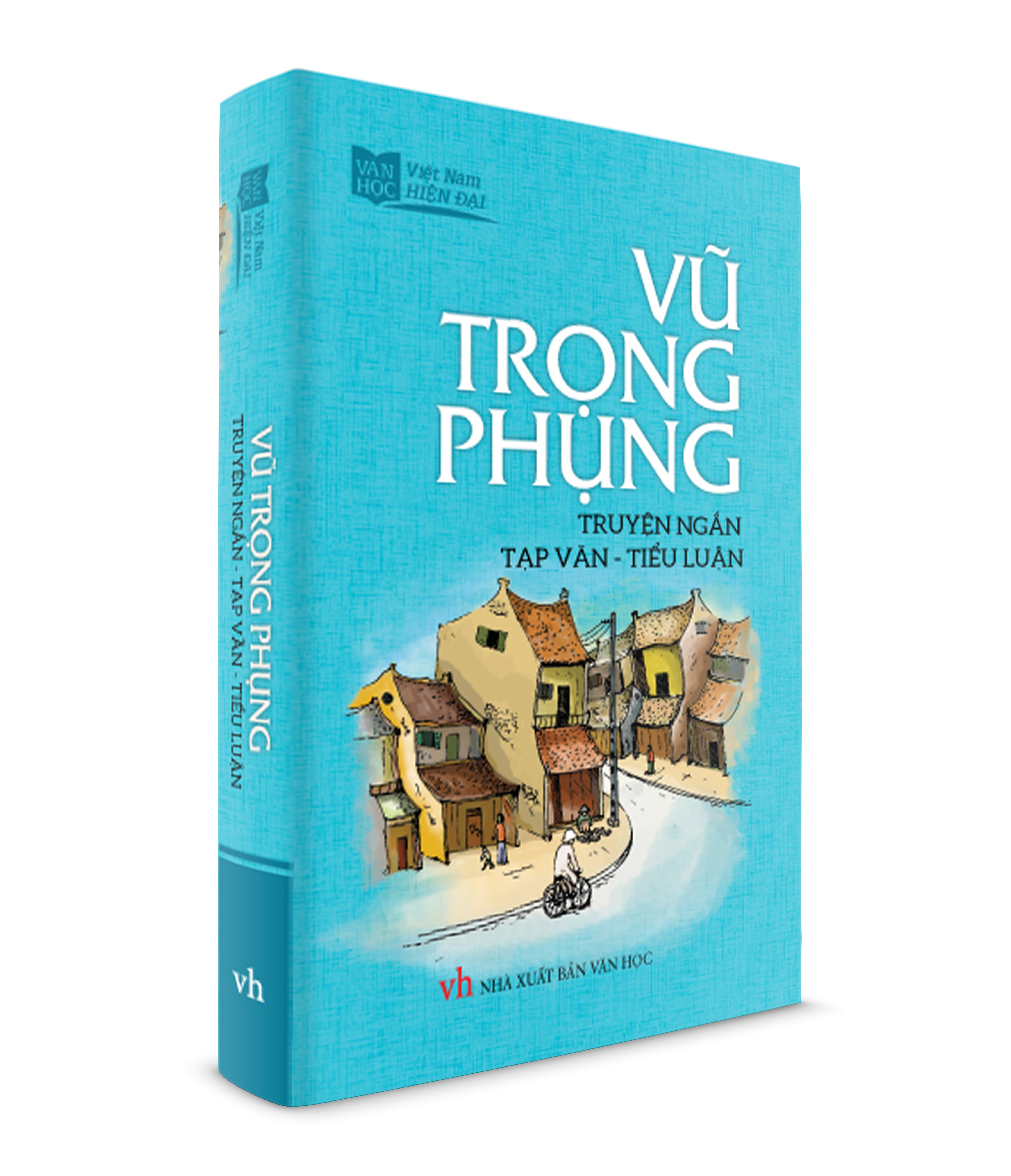 Trọn bộ 7 cuốn Vũ Trọng Phụng Tuyển tập - Khổ nhỏ