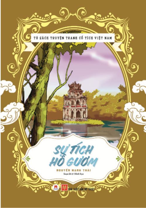 Tủ Sách Truyện Tranh Cổ Tích Việt Nam - Sự Tích Hồ Gươm