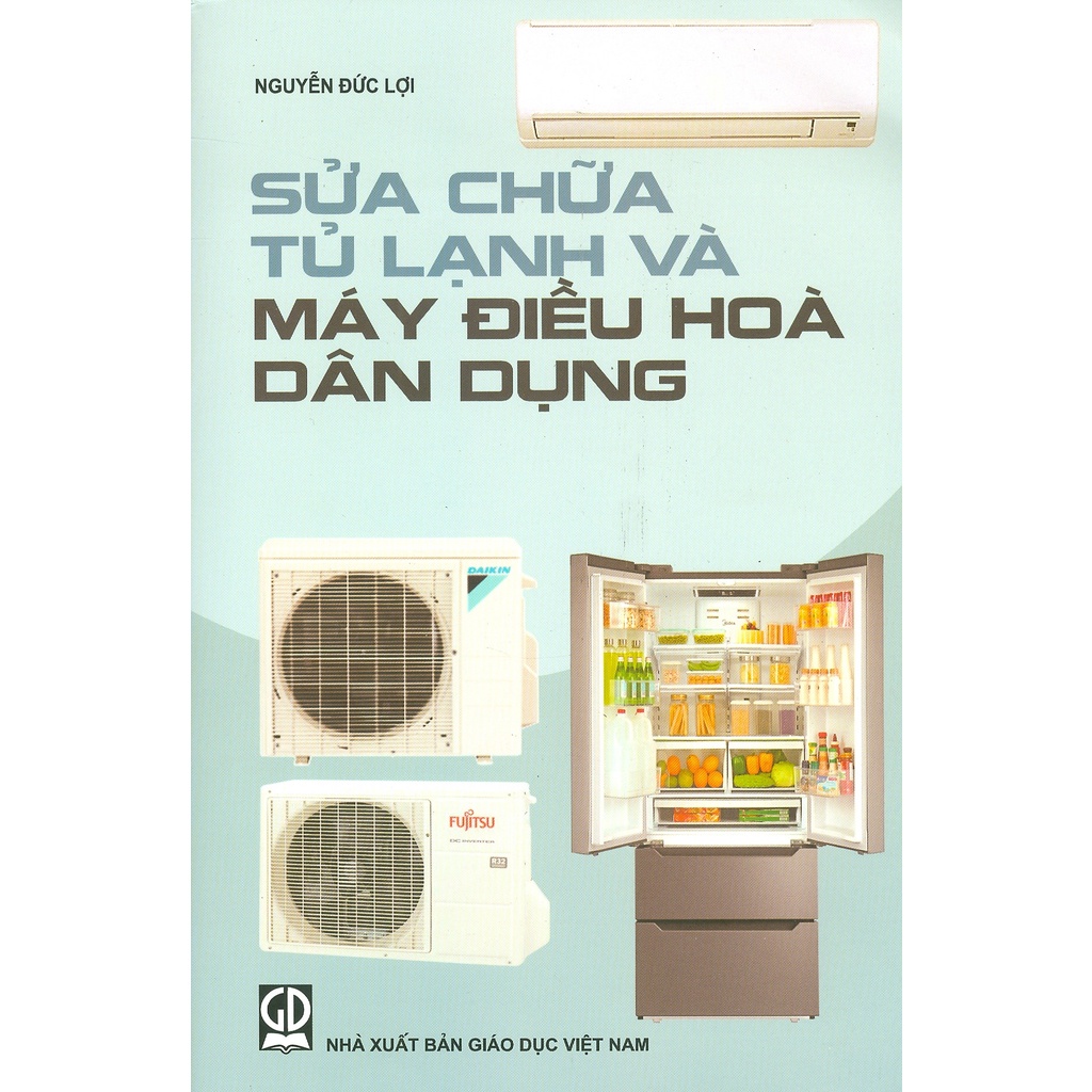 Sửa Chữa Tủ Lạnh Và Máy Điều Hòa Dân Dụng