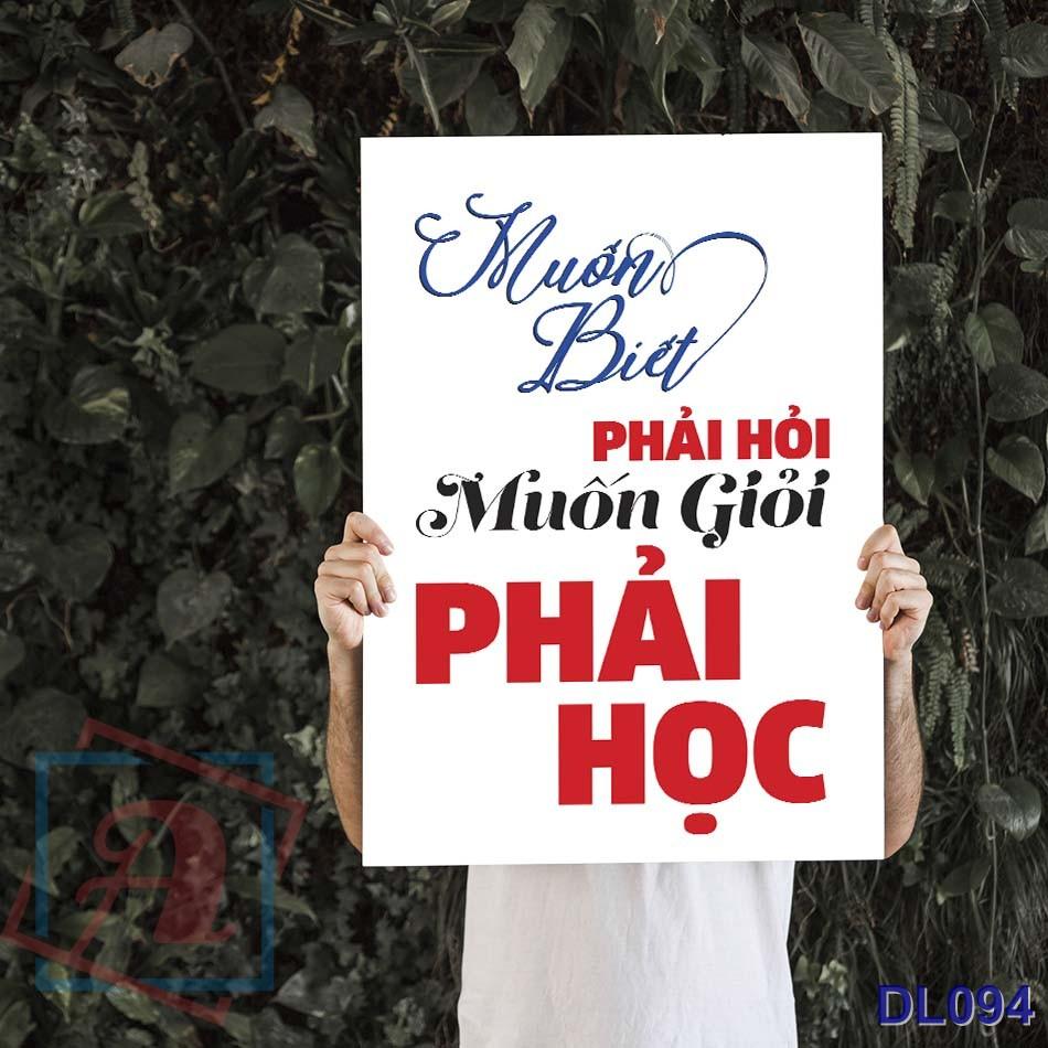 Tranh động lực trang trí văn phòng làm việc - Muốn biết phải hỏi, muốn giỏi phải học - DL094