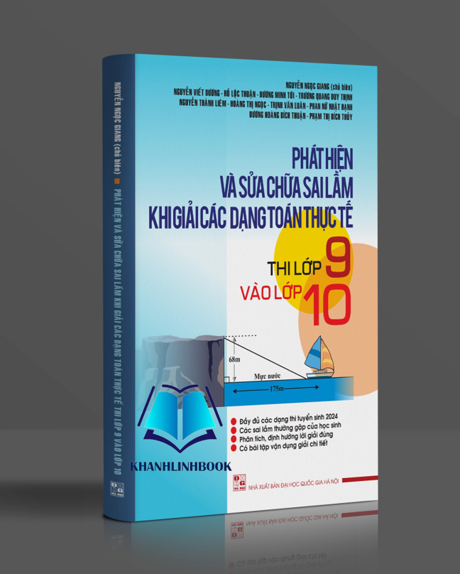 Sách - phát hiện và sửa chữa sai lầm khi giải các dạng toán thực tế thi lớp 9 vào lớp 10