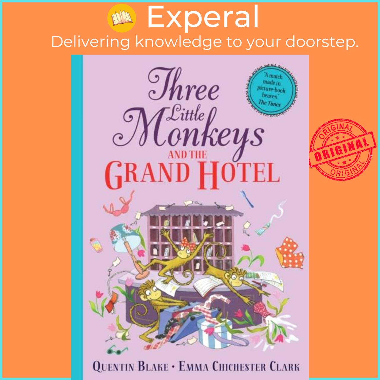 Sách - Three Little Monkeys and the Grand Hotel by Emma Chichester Clark (UK edition, hardcover)