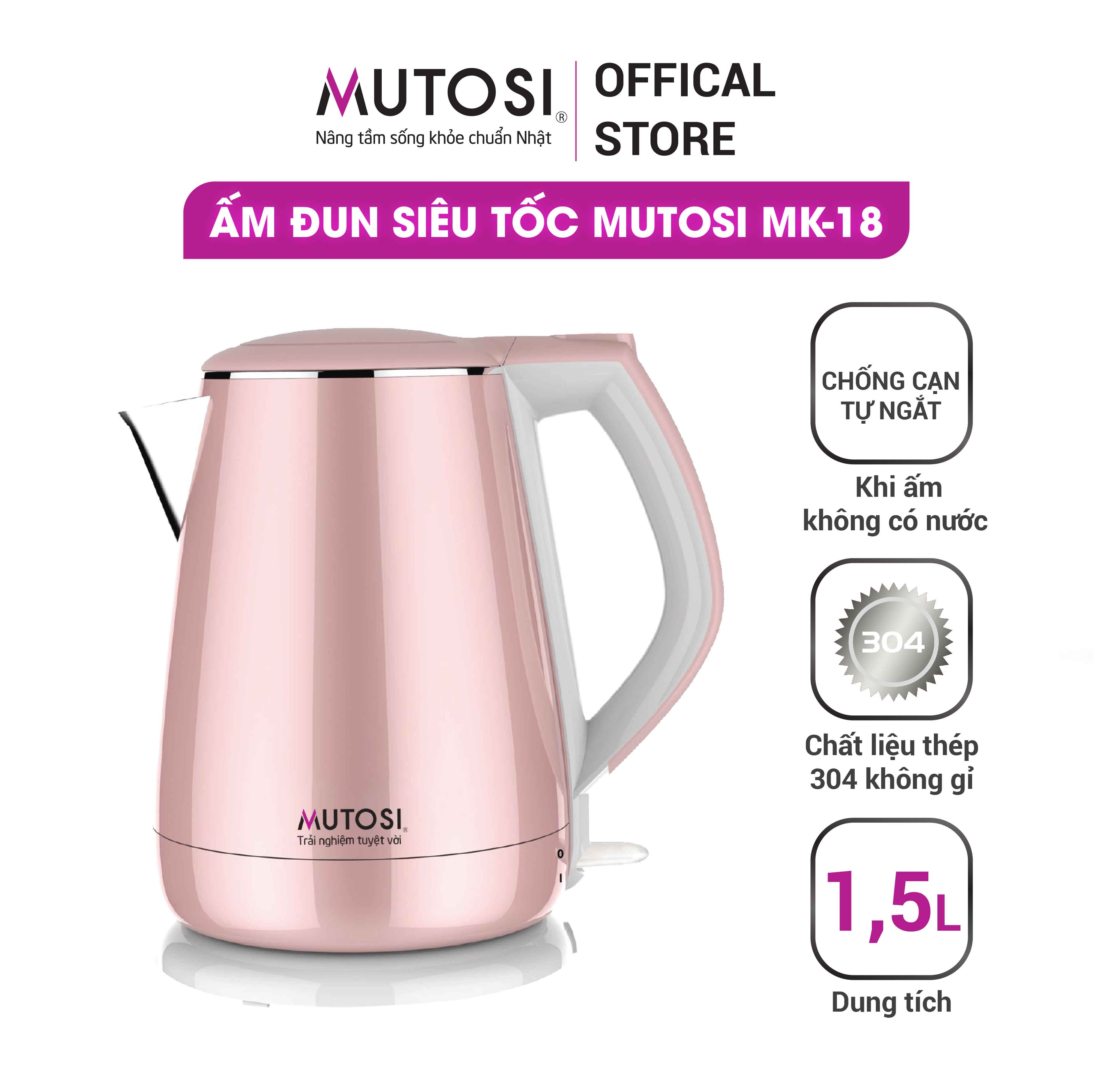 ẤM ĐUN SIÊU TỐC MUTOSI MK-18 - HÀNG CHÍNH HÃNG