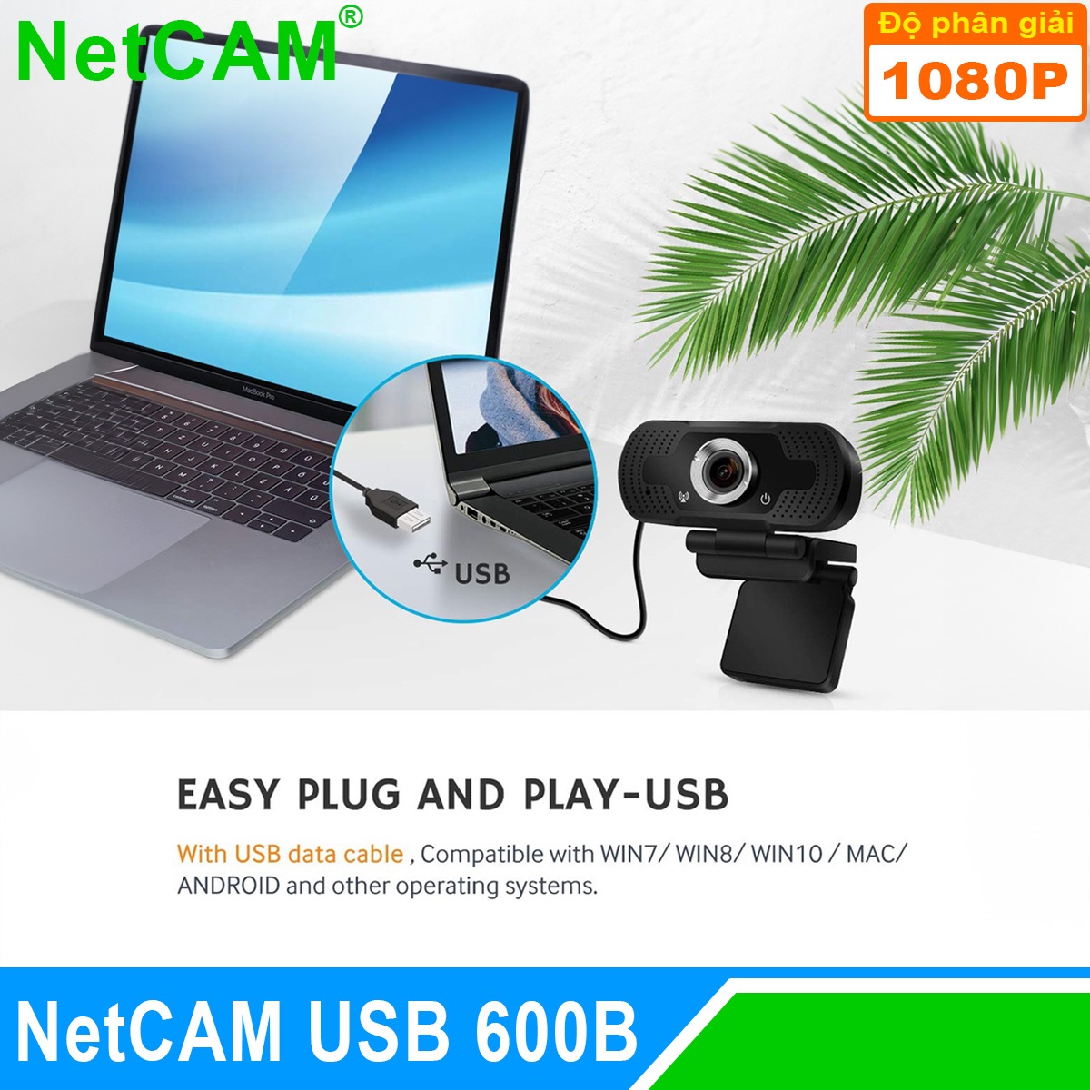 Webcam NetCAM USB 600B độ phân giải 1080P - Hàng Chính Hãng