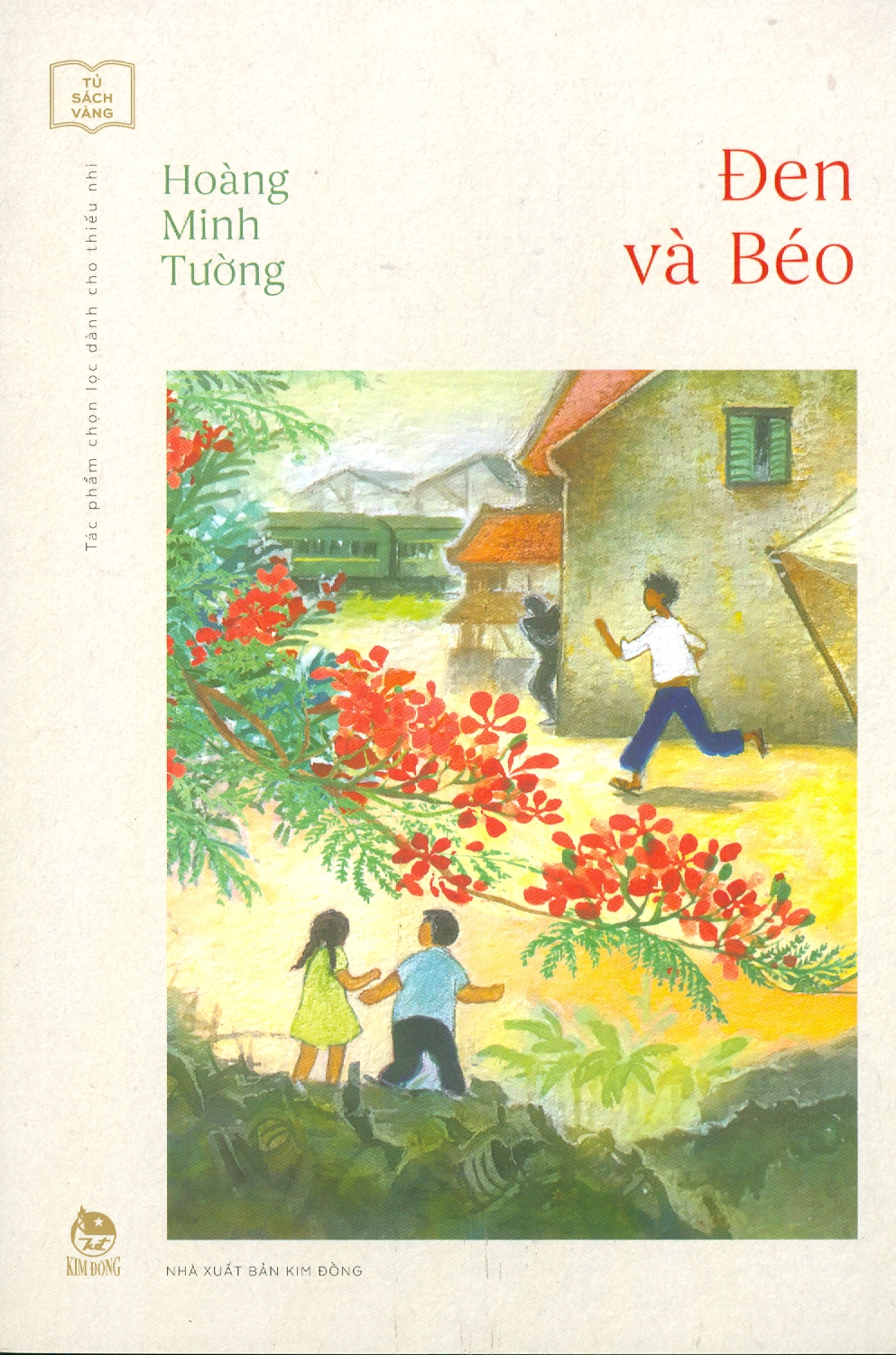 Tủ Sách Vàng - Tác Phẩm Chọn Lọc Dành Cho Thiếu Nhi - Đen Và Béo