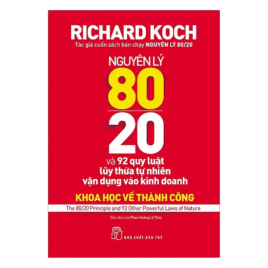 Combo 3 cuốn: Quản Lý 80/20 + Nguyên Lý 80/20 Và 92 Quy Luật Lũy Thừa Tự Nhiên Vận Dụng Vào Kinh Doanh + Nguyên Lý 80/20 - Bí Quyết Làm Ít Được Nhiều