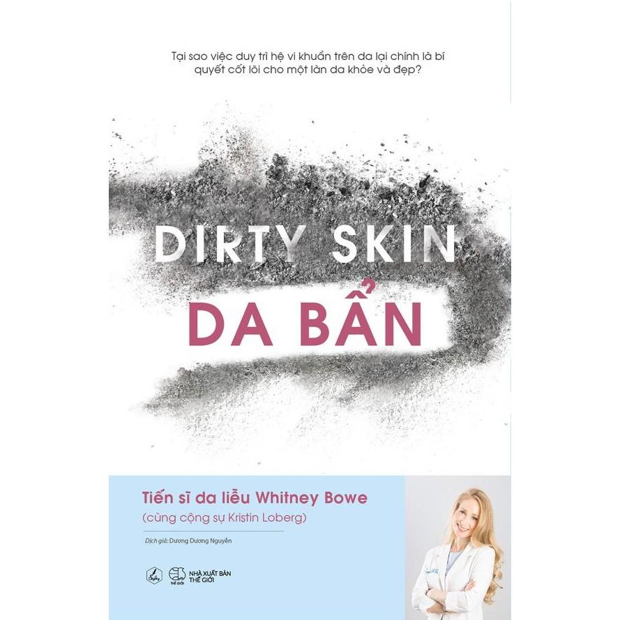 Sách - Dirty Skin – Da Bẩn