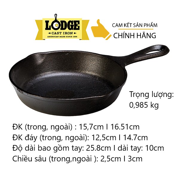 [Chính hãng LOGDE - MỸ] Chảo gang đúc, chính hãng Lodge 16.51cm - H3SK. Dùng nướng, chiên, xào, áp chảo thực phẩm