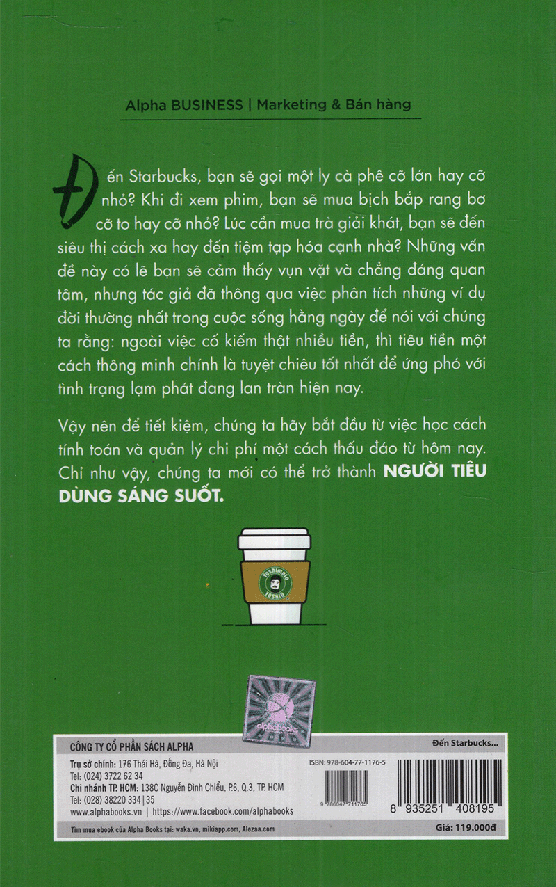 Đến Starbucks Mua Cà Phê Cốc Lớn - Cuốn Sách Dành Cho Những Con Buôn