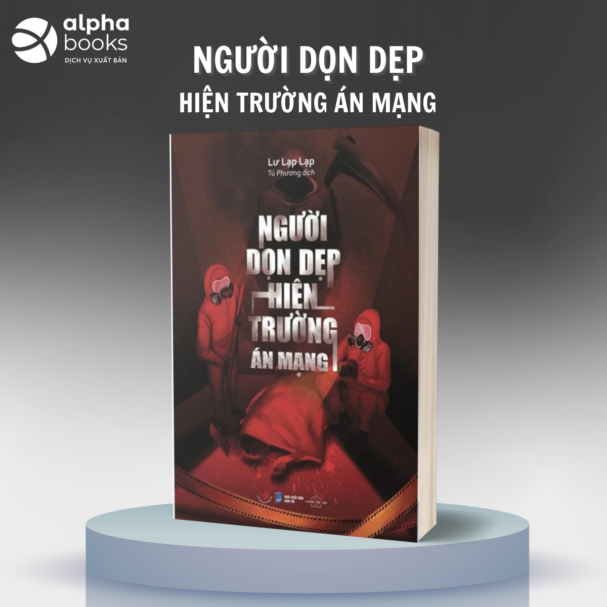 Combo/Lẻ Sách Phá Án Hay: Ghi Chép Pháp Y: Tập 3 + Người Dọn Dẹp Hiện Trường Án Mạng + Điều Tra Hiện Trường Án Mạng