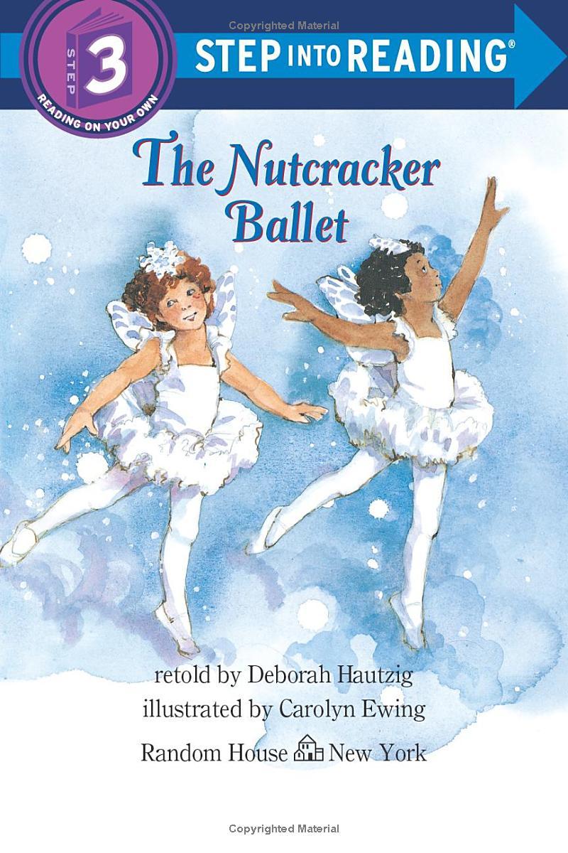 Sách ngoại văn: The Step into Reading Nutcracker Ballet