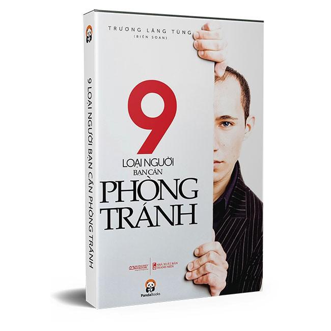 Sách - 9 Loại Người Bạn Cần Phòng Tránh