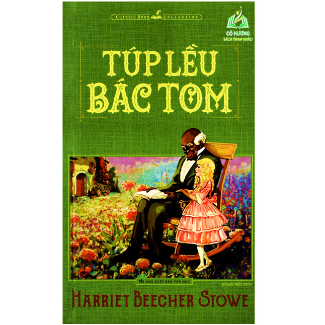 Sách- Túp Lều Bác Tôm - Harriet Beecher Stowe