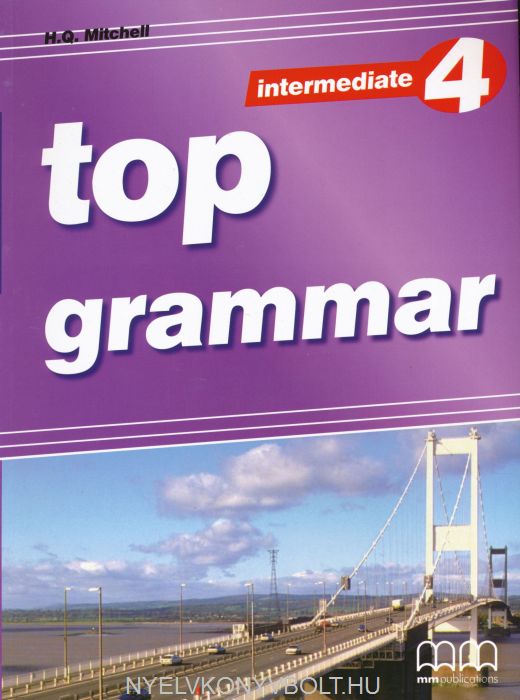 MM Publications: Sách học Tiếng Anh - Top Grammar Intermediate Sb
