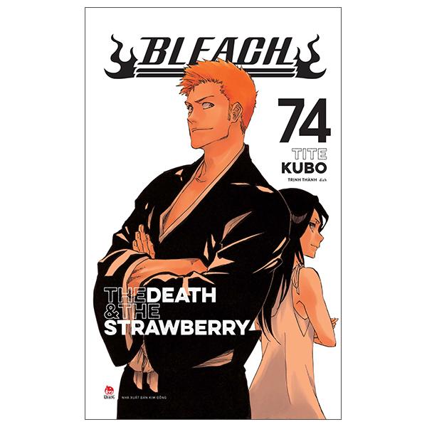 Bleach - Tập 74: The Death And The Strawberry