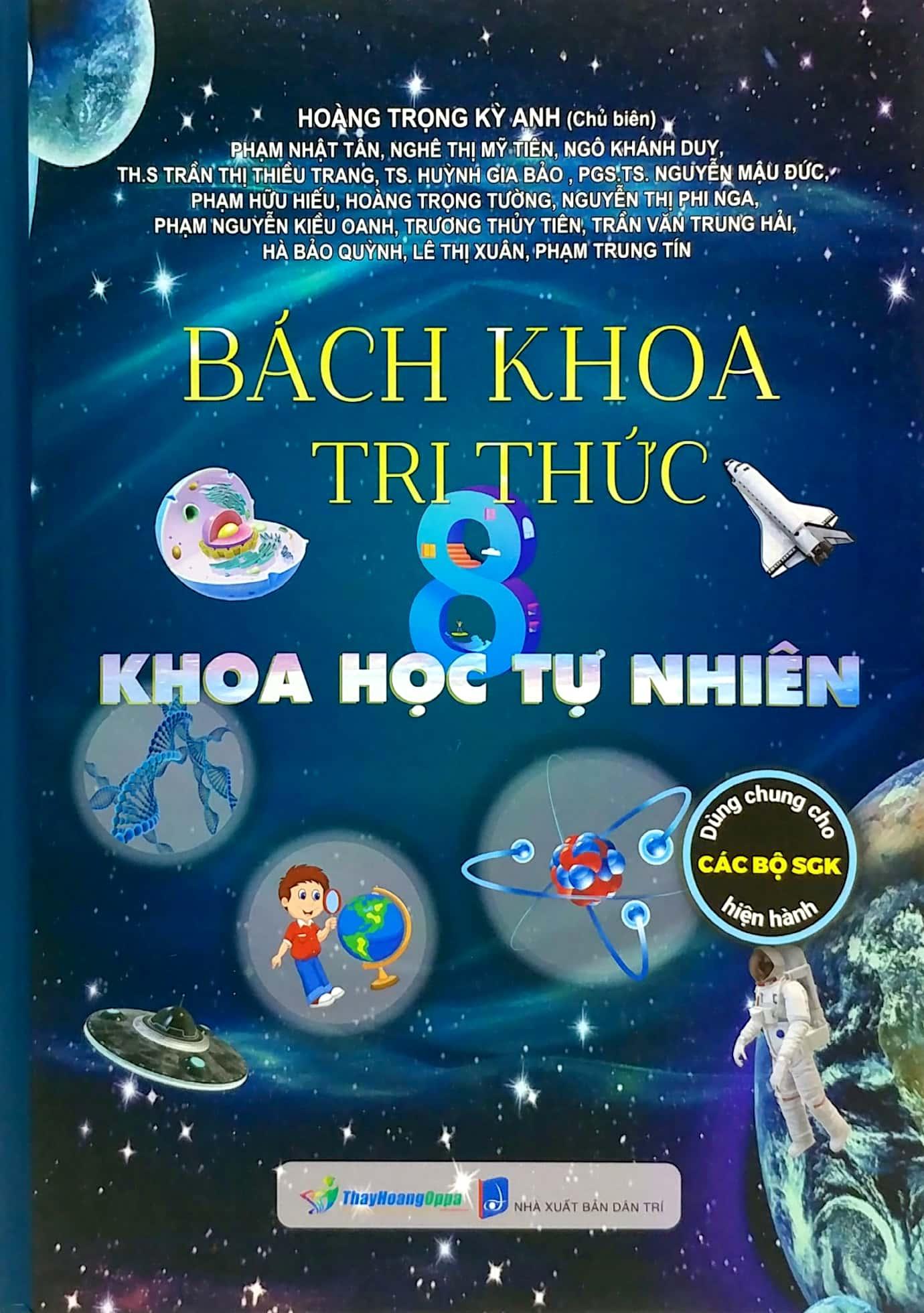 Bách Khoa Tri Thức 8 - Khoa Học Tự Nhiên - Bìa Cứng