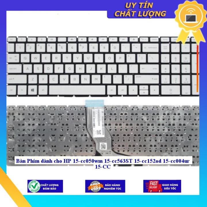 Bàn Phím dùng cho HP 15-cc050wm 15-cc563ST 15-cc152od 15-cc004ur 15-CC - Hàng chính hãng - Màu đen ko led MIKEY1508