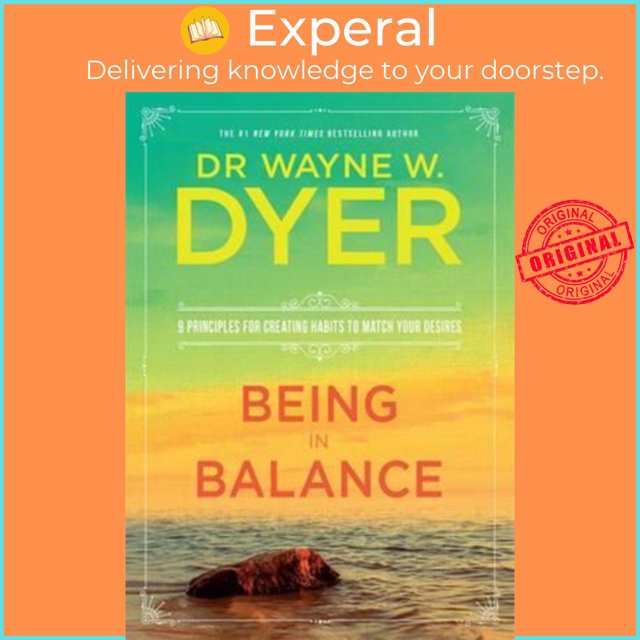 Sách - Being in Balance by Dr Wayne W. Dyer