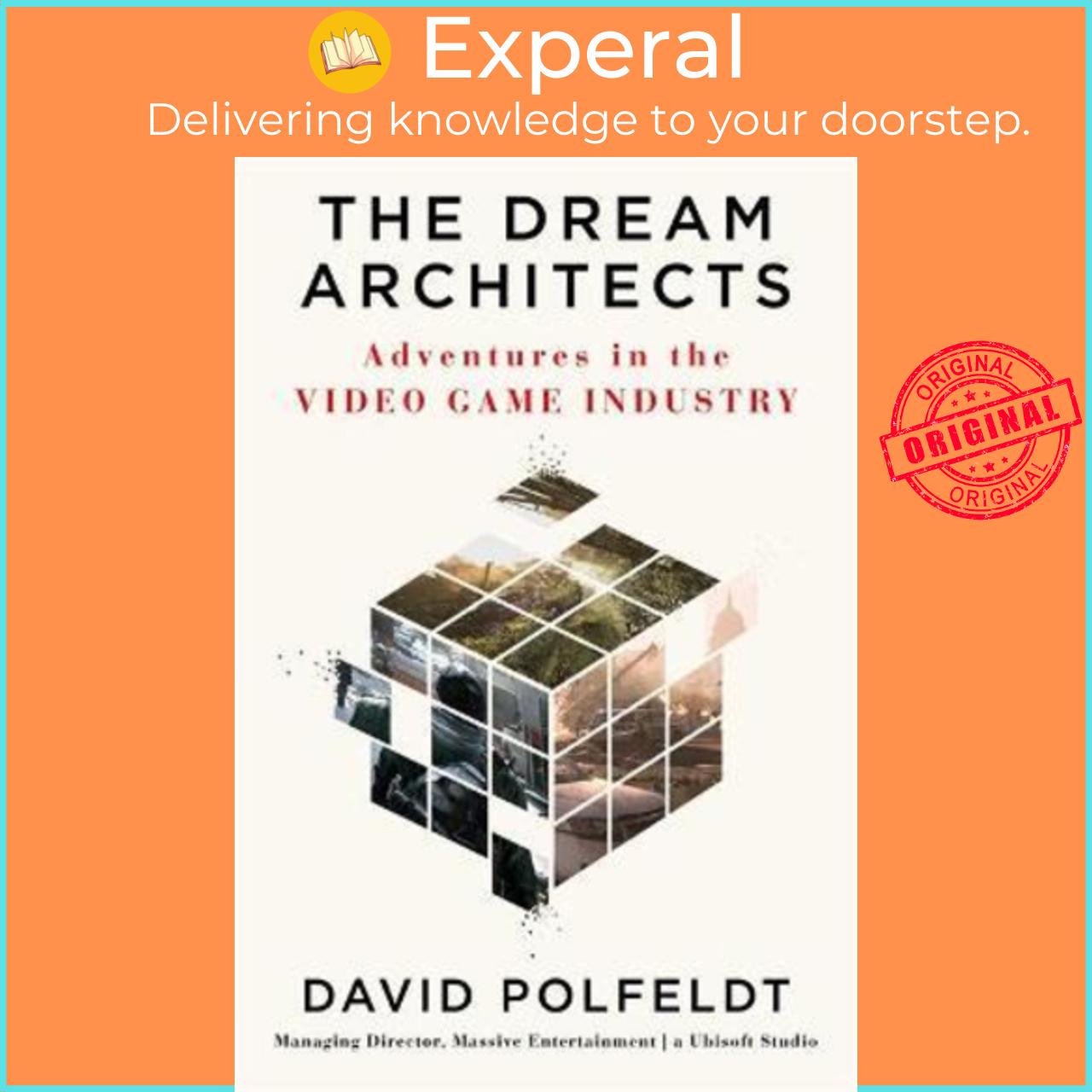 Sách - The Dream Architects : Adventures in the Video Game Industry by David Polfeldt
