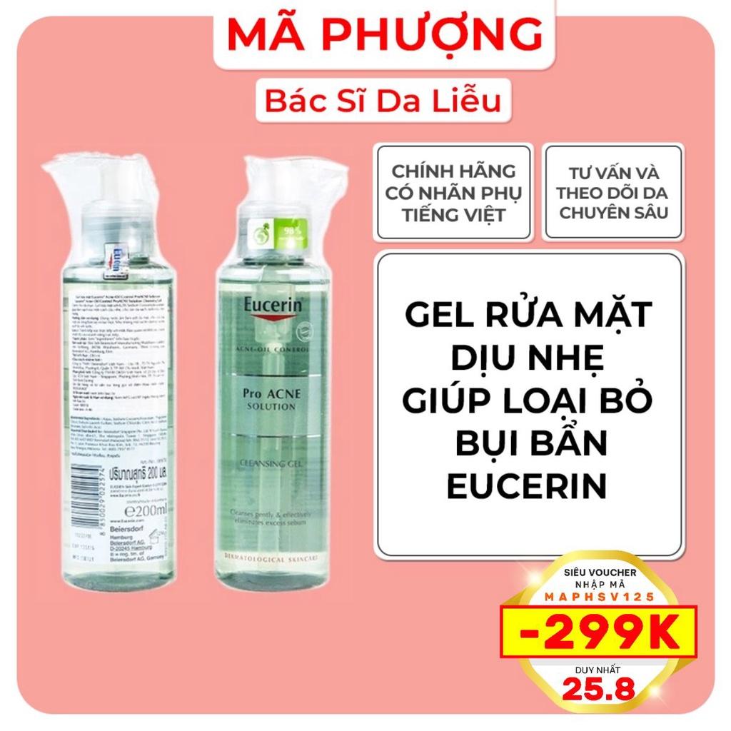 Gel Rửa Mặt Mụn Eucerin Pro Acne 200ml